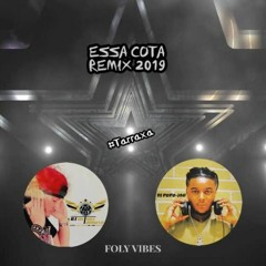 DJ Fofo-Jah Feat DJ Antony Tarraxa - Essa Cota Remix 2019