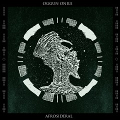 Afrosideral - Oggun Onile