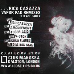 Tudor Acid LIVE @ LL016 Vapor Pad Remixes V/A LAUNCH PARTY - 26/07/19