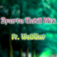 Sparta Cahill Mix -A Minor-