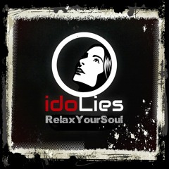 IdoLies - Relax Your Soul