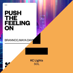 Brannco, Maya Days vs KC Lights - Push The SOL On (WERONE Edit) (TEASER)