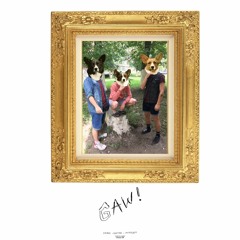 gaw (feat.Okoyan and EYEBALL)