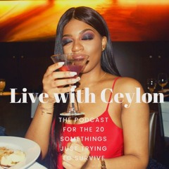 Live with Ceylon Episode 1:  Do's and Don'ts  Featuring James