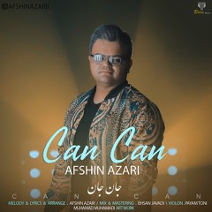 Afsin Azari - Can Can