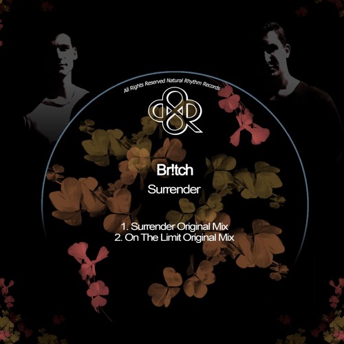 Br!tch - On The Limit (Original Mix) [Natural Rhythm]