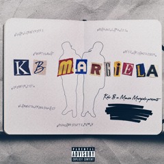 KB Margiela ft. Monie Margiela