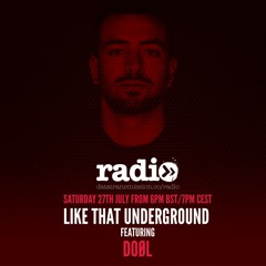 Like That Underground Featuring DOØL