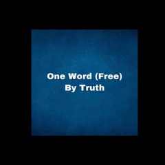 One Word (Free) (Audio)
