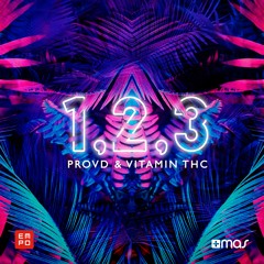 PROVD & Vitamin THC - 1,2,3 [OUT NOW!]