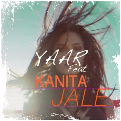 YAAR Feat. KANITA - Jale
