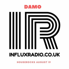 Damo Influx August 19 Free DL