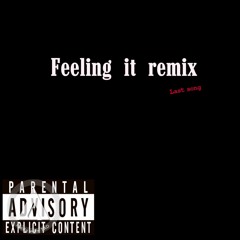 187BabyAngel- Feeling It Remix(The Last Song)