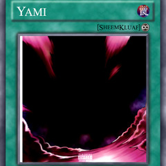 Yami (Prod. By Yxng Jayy)