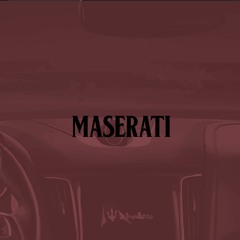 Maserati (Prod by Metlast)
