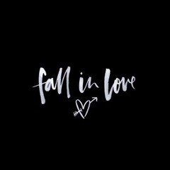 Fall In Love