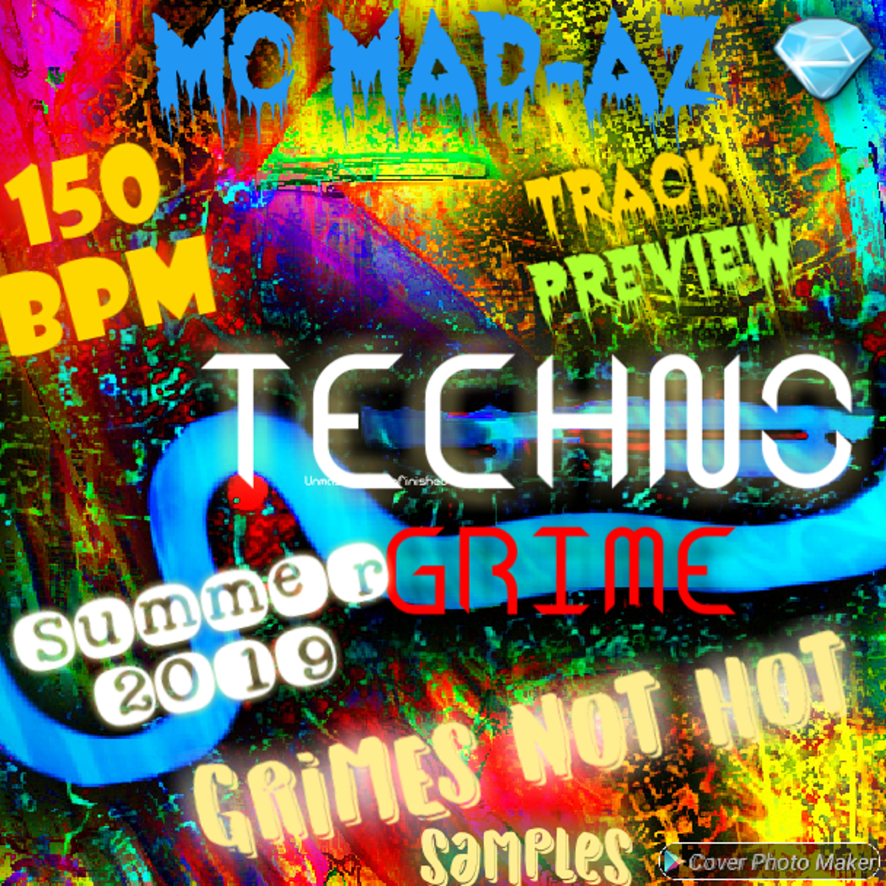 Mc Mad-Az💎Grime's Not Hot - TECHNO-GRIME TrackPREVIEW - [Unmastered/Unfinished] episode artwork