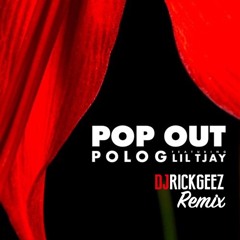 DJ RICK GEEZ - POLO G - POP OUT JERSEY CLUB REMIX