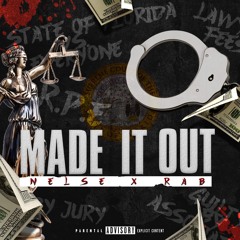NELSE X RAB - MADE IT OUT