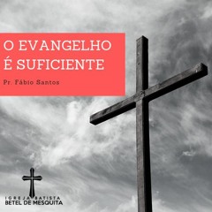 O EVANGELHO É SUFICIENTE - Insatisfação com os prazeres e a graça que satisfaz.