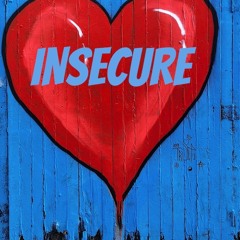 Insecure (feat. Freshman Trey & Ike)