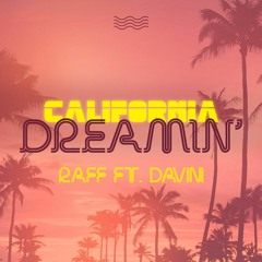 Raff, Davini - California Dreamin'