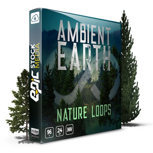 Stream Ambient Earth Nature Loops Ambience Loop Library By Epic Stock