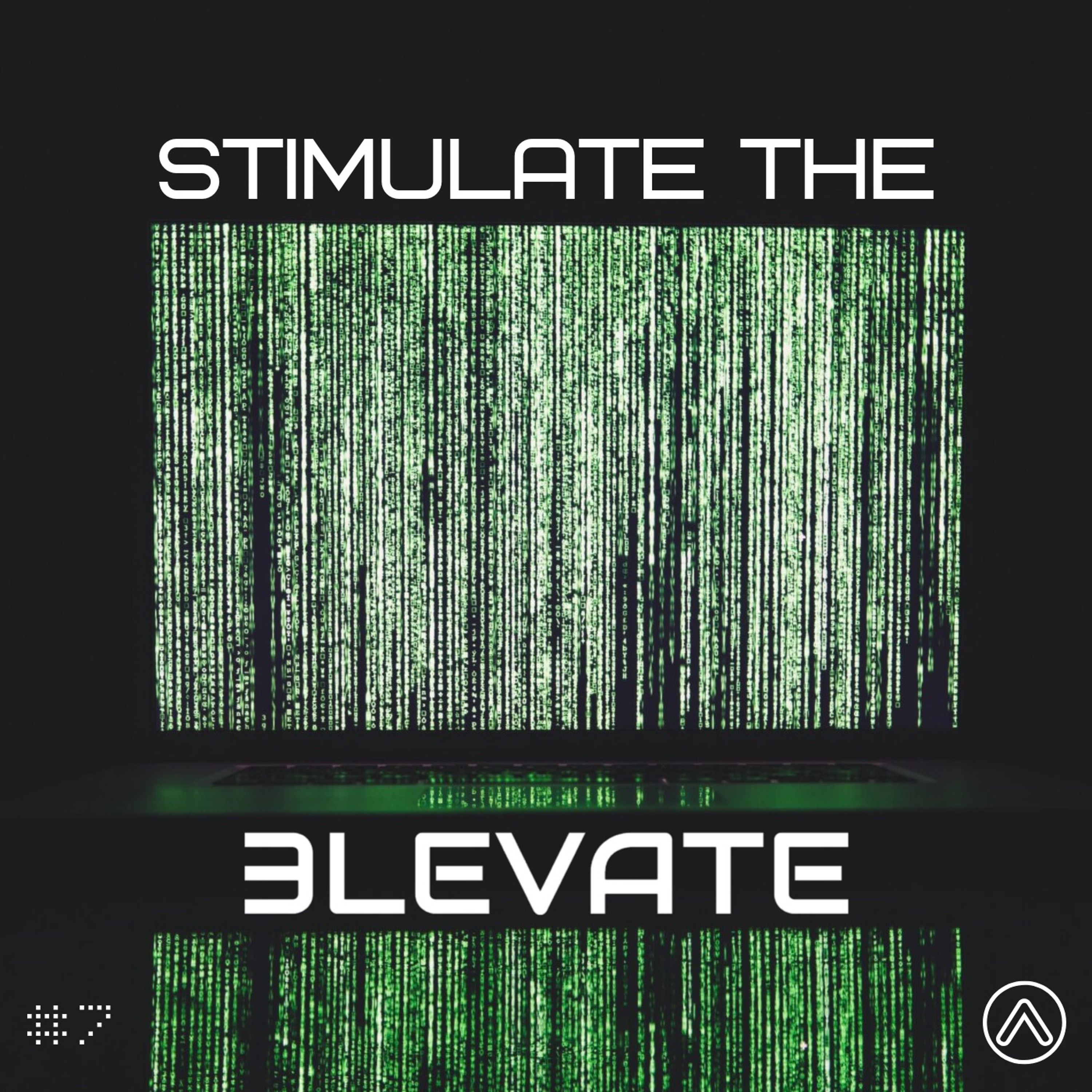 Stimulate the 3Levate #7 episode artwork
