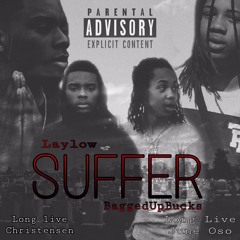 " Suffer " Ft. Laylow (Mixed by Leo NellZ)