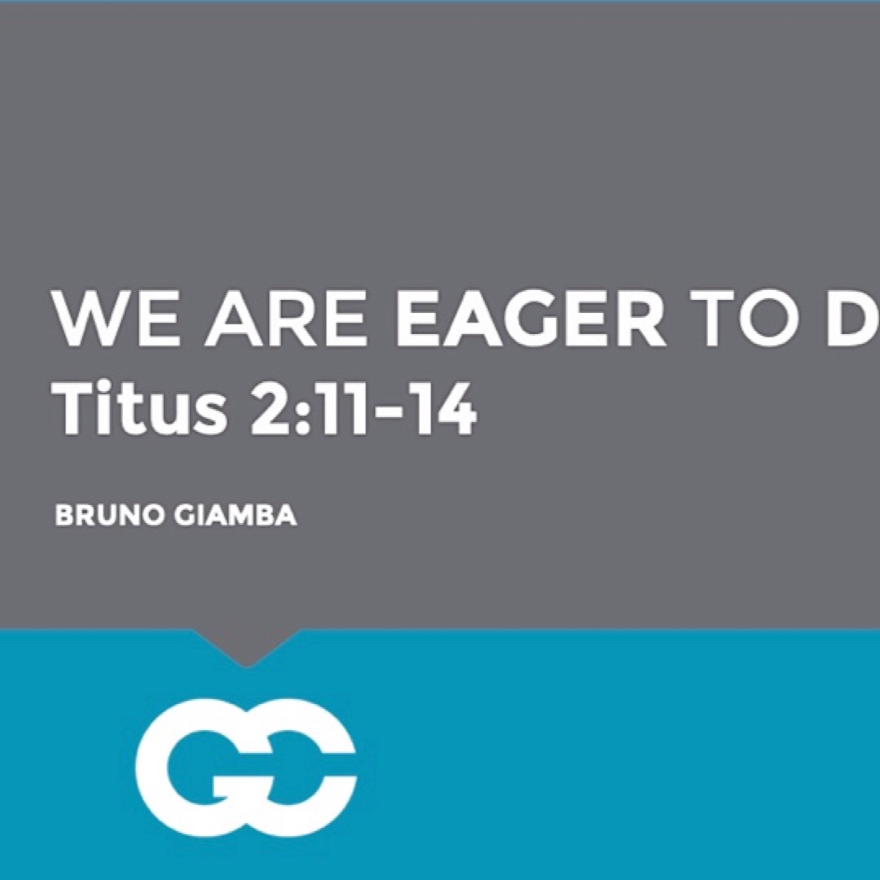 We Are Grace: Eager To Do Good - Bruno Giamba episode artwork