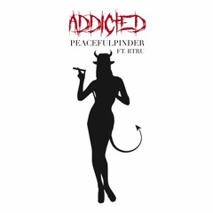 Addicted