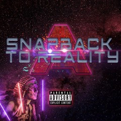 A snapback to reality - $amurai J. ft. KeaDy