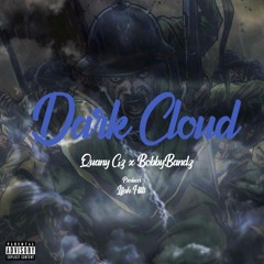 Dark Cloud Ft. Bobby Bandz