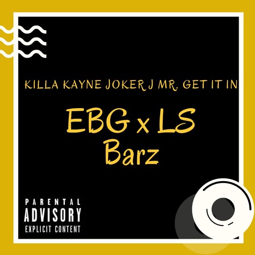EBG x LS - BARZ