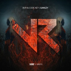 BVR & Code Key - Gangzy (Radio Edit)
