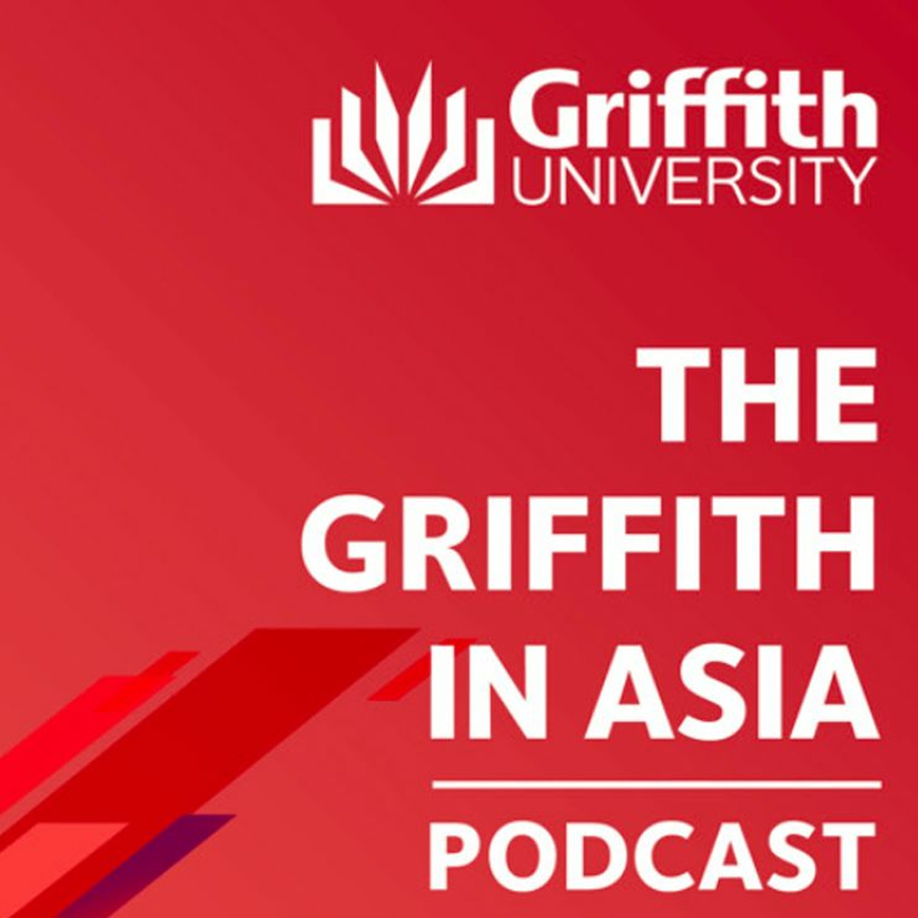 Griffith in Asia
