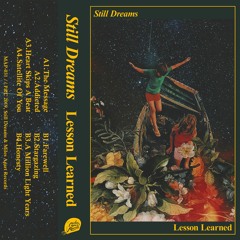 Still Dreams - Satellite Of You (from 2nd Album "Lesson Learned")
