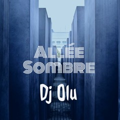 Dj Olu - Alle Sombre