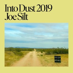 Joe Silt @ Into Dust 2019