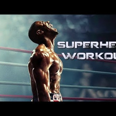Superhero Workout Motivation