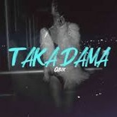 QBIK - Taka Dama