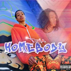 Homebody (Prod. Jaseindigo)