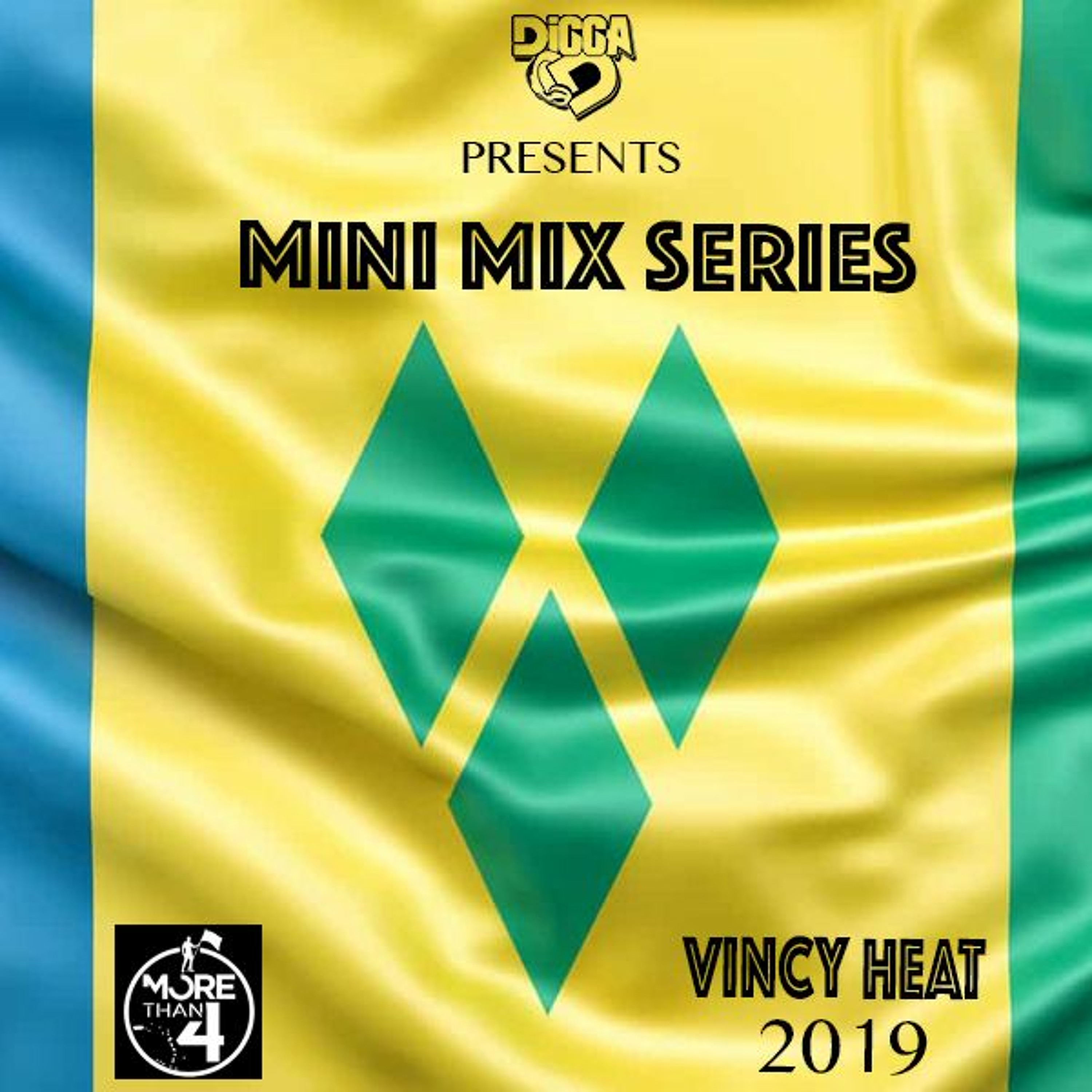 Digga D Presents | #VincyHeat 2019 (Mini Mix Series) episode artwork