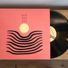 Hold The Sun - Gone Girl - NDM Premiere