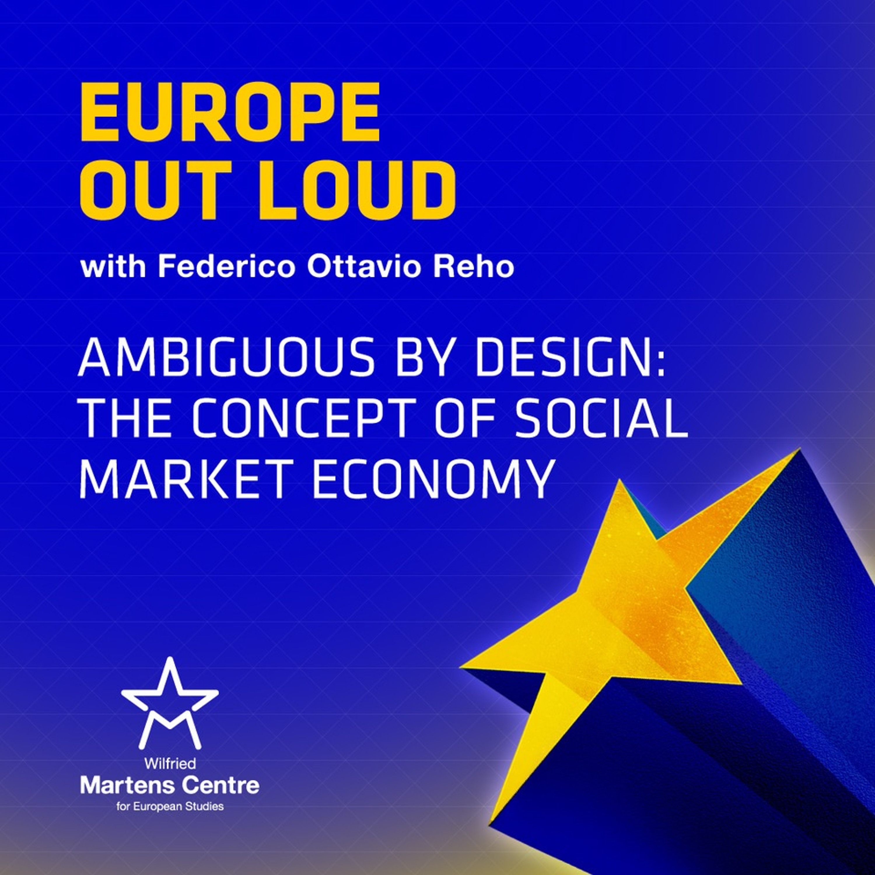 Ambiguous by design: the concept of social market economy episode artwork