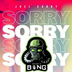 Joel Corry - Sorry Ft Mc M0nstaB