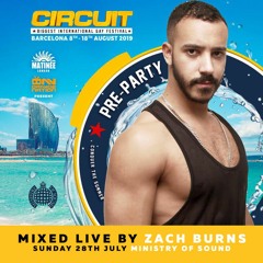 Circuit Festival Pre Party London - Mixed Live (28th July - Ministry Of Sound)