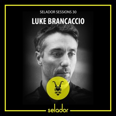 Selador Sessions 30 | Luke Brancaccio