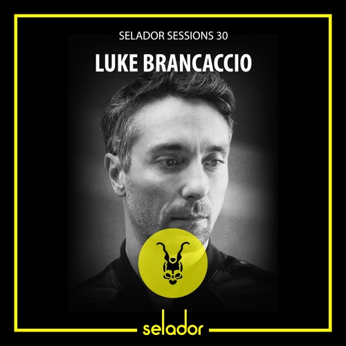 Selador Sessions 30 | Luke Brancaccio