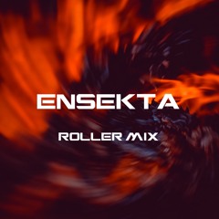 Ensekta - Roller Mix